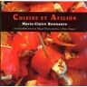 Cairn Eds Cuisine et aficion - Marie-Claire Bonnaure - broché