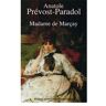 Rivages Madame de marçay - Anatole Prevost-Paradol - Poche