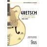 Gaelis Editions Gretsch - Christian Seguret - broché