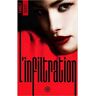 Hlab Eds L'Infiltration - tome 2 - Fanely Scott - broché