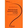 Quae Biotechnologie, nanotechnologie, écologie. - Marie-Hélène Parizeau - broché