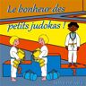 Books on Demand Le bonheur des petits judokas - Valérie Gasnier - broché