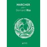 Museo Marcher selon Bernard Rio - Bernard Rio - broché