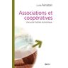 Eres Associations et coopératives - Une autre histoire économique - Cyrille Ferraton - broché