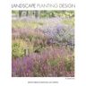 Designmedia Publishing Landscape planting design -  B. Cannon Ivers - relié