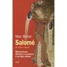 Cerf Salomé - Du voilé au dévoilé - Marc Bochet - broché