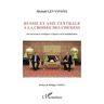 L'harmattan Russie et Asie centrale à la croisée des chemins - Michaël Levystone - broché