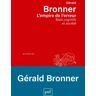 Puf L'empire de l'erreur - Gérald Bronner - broché