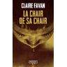 Pocket La Chair de sa chair - Claire Favan - Poche
