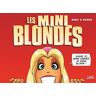 Soleil Les Blondes - Les Mini Blondes -  Dzack - cartonné