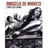 Steinkis Angelo Di Marco - L'art du crime - Angelo Di Marco - relié