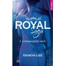 Hugo Poche Royal saga - Tome 01 - Geneva Lee - Poche