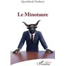 L'harmattan Le Minotaure - Quraishiyah Durbarry - broché