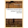Hachette Bnf Catéchisme de puériculture pratique et moderne - G Demirleau - broché