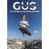 La Martiniere Eds De Gus illusionniste -  Gus Illusionniste - broché