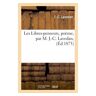 Hachette Bnf Les Libres-penseurs, poème, par M. J.-C. Lavedan, - J Lavedan - broché