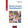 Dunod Qu'est-ce que l'alexithymie ? - Maurice Corcos - broché