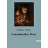 Culturea Grandmother Elsie - Martha Finley - broché