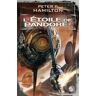 Bragelonne L'Étoile de Pandore, T2 : Pandore menacée - Peter F. Hamilton - broché