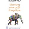 J'ai Lu Découvrez votre profil énergétique - Nadia Volf - Poche