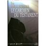 Grasset Le gardien du testament - Eric Lustbader - broché