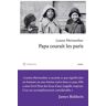 Philippe Rey Papa courait les paris - Philippe Bouret - broché