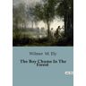 Culturea The Boy Chums In The Forest - Wilmer M. Ely - broché