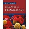 Maloine Hoffbrand. L'essentiel en hématologie - V.a. Hoffbrand - broché