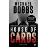Milady House of Cards, T1 : House of Cards - Michael Dobbs - Poche