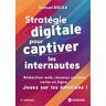 Gereso Eds Stratégie digitale pour captiver les internautes - Samuel Bielka - broché