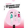 Souffle D'or Eds Décodage biologique - Gynécologie et grossesse - Christian Flèche - Poche