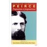 Cerf Pragmatisme et pragmaticisme - volume 1 - Charles Sanders Peirce - broché