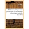 Hachette Bnf Réflexions critiques sur la puériculture. La puériculture et la pratique médicale -  Deve - broché