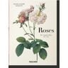 Taschen Redouté. Roses - H. Walter Lack - relié