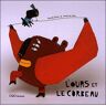 OQO L'ours et le corbeau - Monika Klose - relié