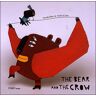 OQO The bear and the crow - Monika Klose - relié