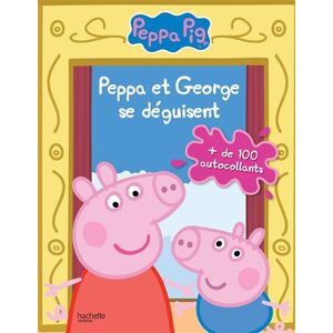Hachette Jeunesse Peppa /Livre d'activités avec autocollants - Peppa et George se déguisent -  Collectif - broché