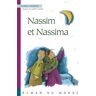 Rue Du Monde Eds Nassim et nassima - Ingrid Thobois - broché