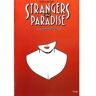 Kymera Strangers in Paradise T10 Tropique du désir - Terry Moore - broché