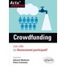 Ellipses Le Crowdfunding. Les clés du financement participatif -  Adnane Maalaoui - broché