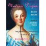 La Simarre Madame Dupin,Une Feministe a Chenonceau au Siècle... - Jean Buon - broché