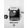 Le Lys Bleu Silence - Adrien Loesch - broché