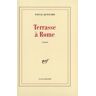 Gallimard Terrasse à Rome - Pascal Quignard - broché