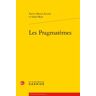 Classiques Garnier Les Pragmatèmes - Xavier Blanco Escoda - broché