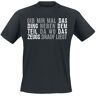 Sprüche - Fun T-Shirt - Gib mir mal das Ding neben dem Teil da wo das Zeugs drauf liegt - S bis 5XL - für Herren - schwarz