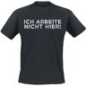 Sprüche - Fun T-Shirt - Ich arbeite nicht hier! - S bis 5XL - für Herren - schwarz