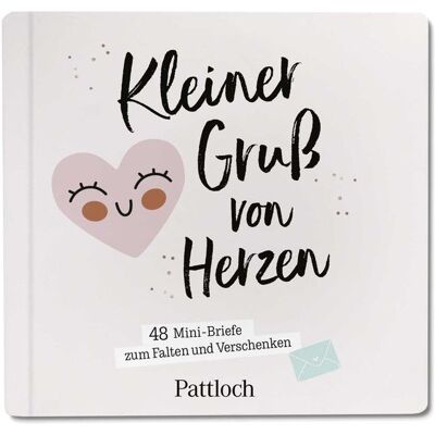 Pattloch Geschenkbuch - GEBRAUCHT Kleiner Gruß von Herzen: 48 Mini-Briefe zum Falten und Verschenken Pattloch Geschenkbuch - GEBRAUCHT Kleiner Gruß von Herzen: 48 Mini-Briefe zum Falten und Verschenken