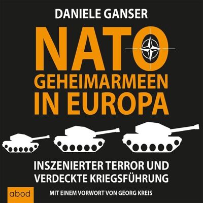 ABOD von RBmedia Verlag Nato-Geheimarmeen in Europa ABOD von RBmedia Verlag Nato-Geheimarmeen in Europa