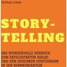 Lynen Media GmbH Alles über Storytelling - mit Geschichten zum Erfolg (Story-Telling)