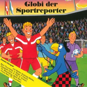 Globi Verlag Globi der Sportreporter